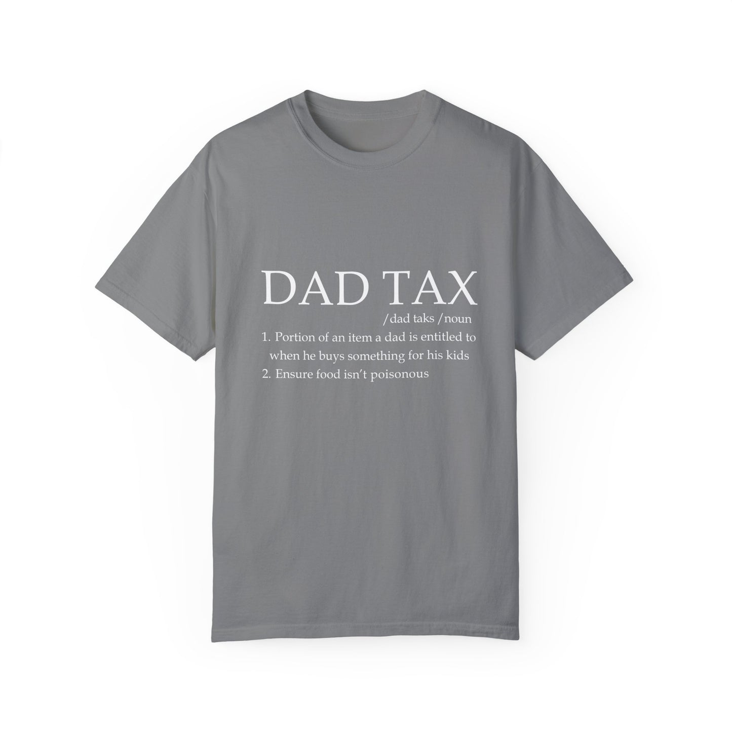 For Dad | Unisex Garment-Dyed T-shirt