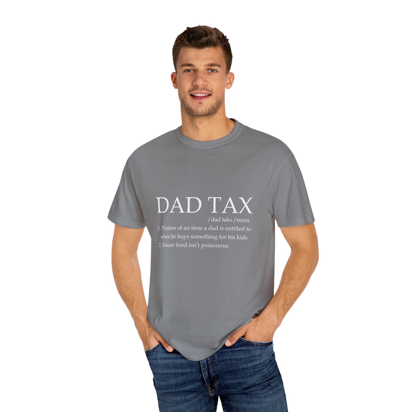 For Dad | Unisex Garment-Dyed T-shirt