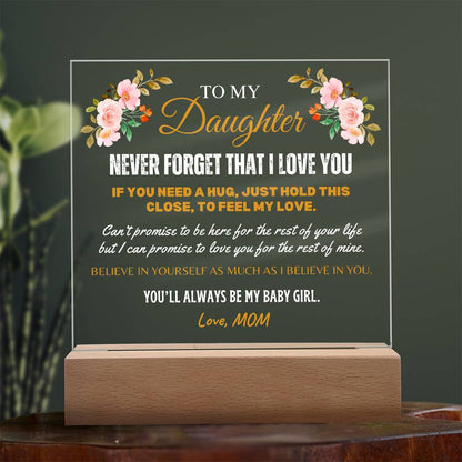 To My Daughter | Square Acrylic Plaque