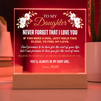 To My Daughter | Square Acrylic Plaque