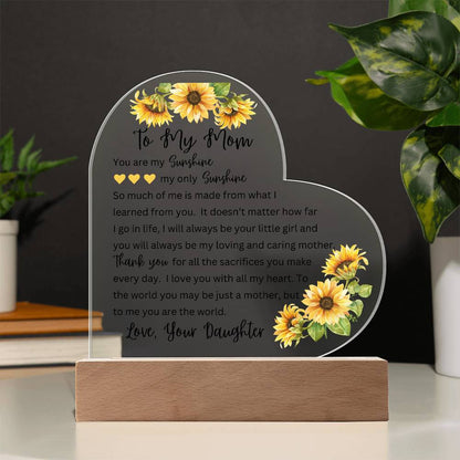 To My Mom | You Are My Sunshine - Printed Heart Acrylic Plaque